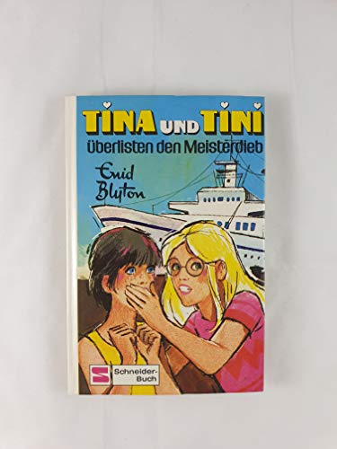 Tina und Tini überlisten den Meisterdieb Cover