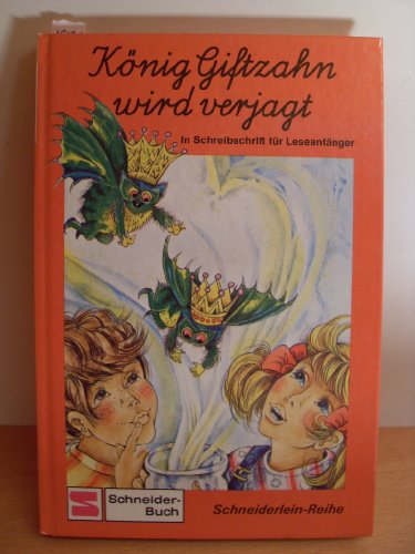 Stock image for Knig Giftzahn wird verjagt for sale by Antiquariat Armebooks