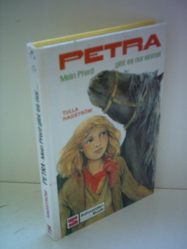 Beispielbild fr Petra. Mein Pferd gibt es nur einmal (Bd.1). ( Ab 10 J.) zum Verkauf von Gabis Bcherlager