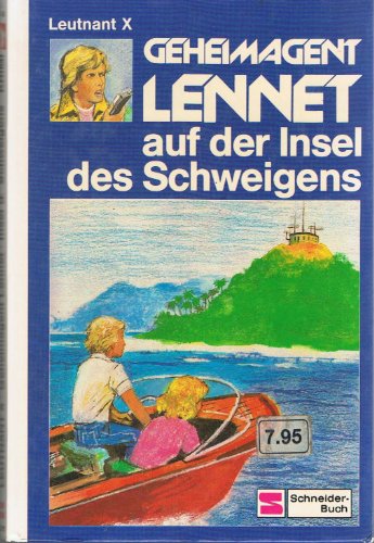 9783505079443: Geheimagent Lennet auf der Insel des Schweigens., Bd 11