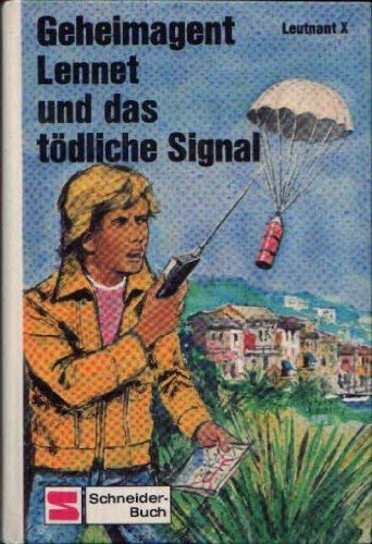 Beispielbild fr Geheimagent Lennet und das tdliche Signal zum Verkauf von Paderbuch e.Kfm. Inh. Ralf R. Eichmann