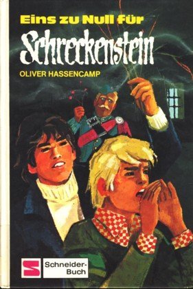 Stock image for Eins zu Null f�r Schreckenstein. Bd. 16 for sale by Wonder Book