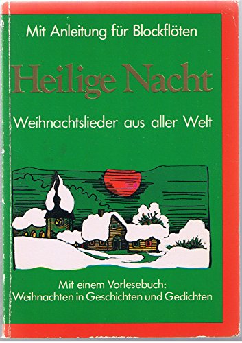 Beispielbild fr Heilige Nacht. Weihnachten in Geschichten und Gedichten. zum Verkauf von Eulennest Verlag e.K.