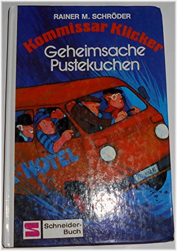 Beispielbild fr Kommissar Klicker IV. Geheimsache Pustekuchen zum Verkauf von medimops