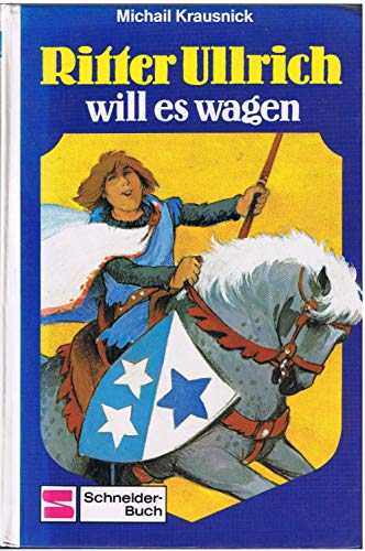 Stock image for Ritter Ullrich will es wagen (Bd. 1) for sale by medimops