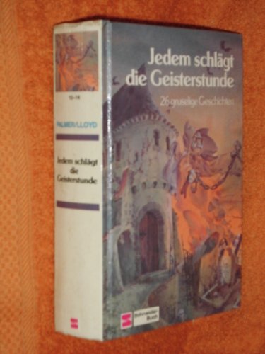 Imagen de archivo de Jedem schlgt die Geisterstunde a la venta por Versandantiquariat Felix Mcke