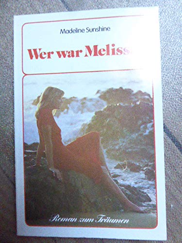 9783505085604: Wer war Melissa?