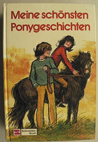 Beispielbild fr Meine schnsten Ponygeschichten zum Verkauf von 3 Mile Island