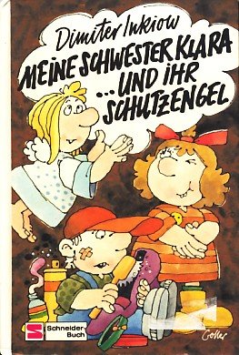 9783505087356: Meine Schwester Klara und ihr Schutzengel, Bd 5