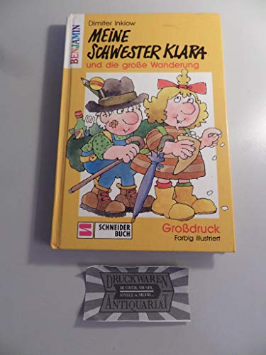 Stock image for Meine Schwester Klara und die gro??鸥e Wanderung for sale by GuthrieBooks