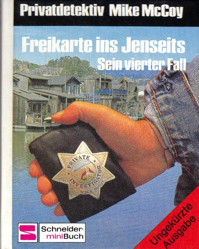 9783505093159: Privatdetektiv Mike McCoy / Freikarte ins Jenseits - Schrder, Rainer M