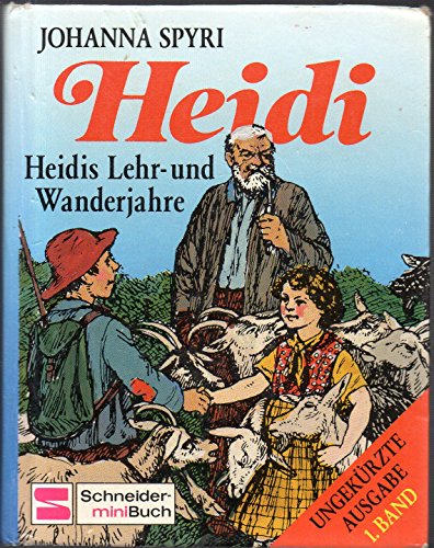 Beispielbild fr Heidis Lehr- und Wanderjahre (Schneider-minibuch) zum Verkauf von Wonder Book