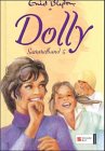 Beispielbild fr Dolly V. Sammelband. ( Ab 10 J.) zum Verkauf von medimops