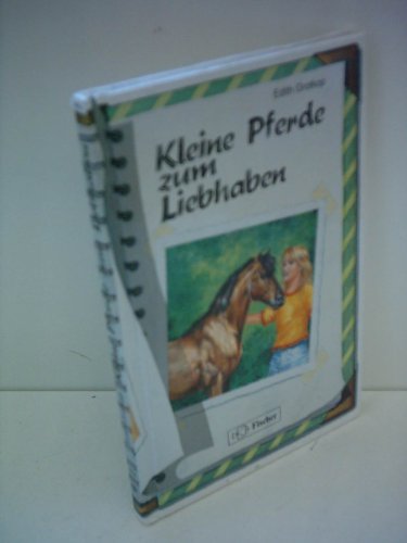 Beispielbild fr Kleine Pferde zum Liebhaben zum Verkauf von Versandantiquariat Felix Mcke