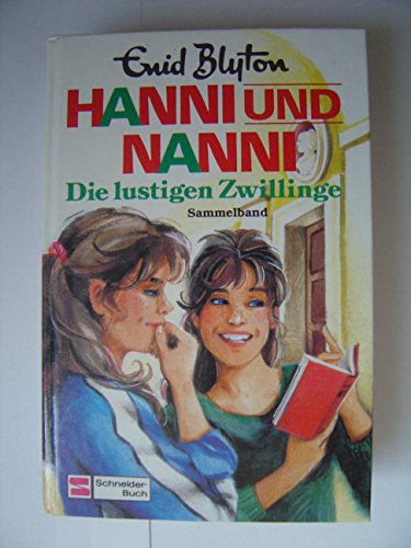 9783505098444: Hanni und Nanni. Die lustigen Zwillinge. Sammelband 6