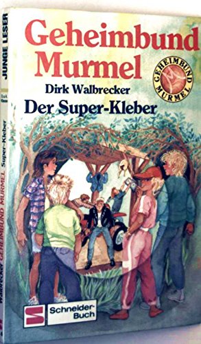 Beispielbild fr Geheimbund Murmel VI. Der Super- Kleber. ( Ab 8 J.) zum Verkauf von medimops