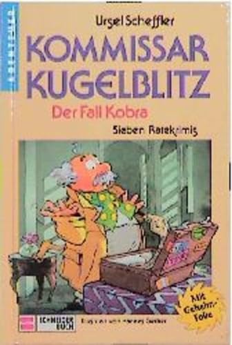 Kommissar Kugelblitz - Der Fall Kobra - Band 14 - Sieben Ratekrimis - Scheffler, Ursel