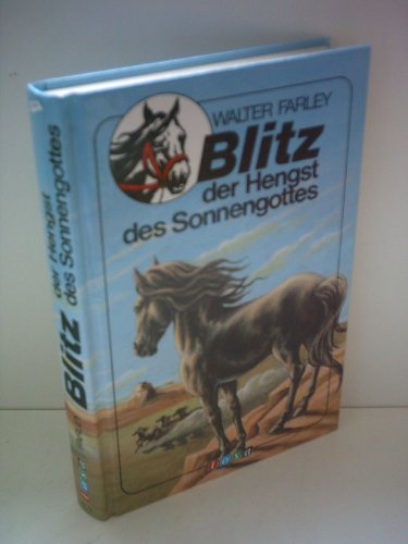 Stock image for Blitz, Bd.12, Blitz, der Hengst des Sonnengottes for sale by medimops