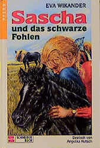 Beispielbild fr Sascha und das schwarze Fohlen zum Verkauf von Gabis Bcherlager
