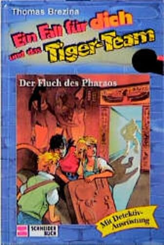 Ein Fall für dich und das Tiger-Team, Bd.6, Der Fluch des Pharaos: Rate-Krimi-Serie - Thomas Brezina