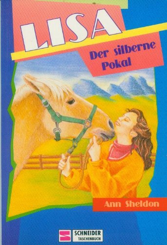9783505102028: Lisa und die Ranch der Pferde II. Der silberne Pokal