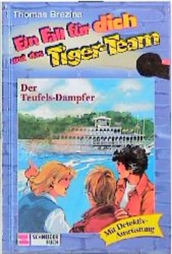 Ein Fall fÃ¼r dich und das Tiger-Team, Bd.9, Der Teufels-Dampfer (9783505103513) by Brezina, Thomas; Heymann, Werner