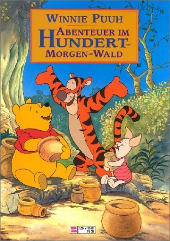 9783505105852: Winnie Puuh, Abenteuer im Hundert-Morgen-Wald