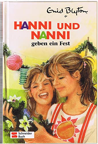 9783505106590: Hanni und Nanni 10. Hanni und Nanni geben ein Fest.