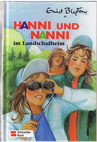 9783505106644: Hanni und Nanni, Bd.15, Hanni und Nanni im Landschulheim