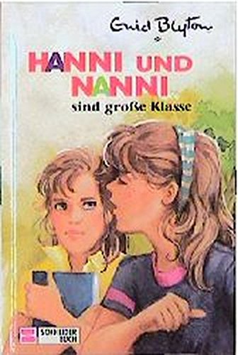 Beispielbild für Hanni und Nanni, Bd.17, Hanni und Nanni sind große Klasse zum Verkauf von medimops