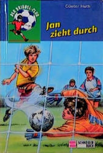 9783505109294: Der Dribbel Club.Jan zieht durch.