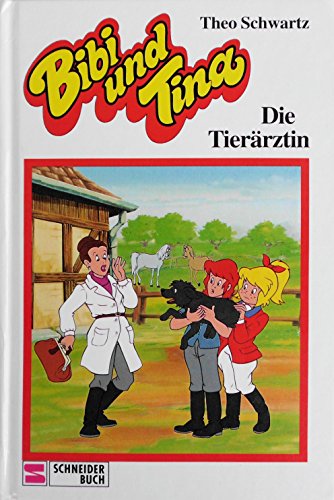 Beispielbild fr Bibi und Tina Bd.18 Die Tierrztin zum Verkauf von medimops