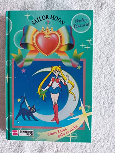 Beispielbild fr Sailor Moon, Bd.7, Ohne Luna geht es nicht zum Verkauf von medimops
