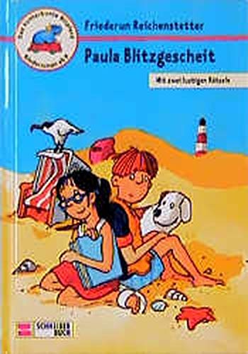 9783505110962: Paula Blitzgescheit: Kinderroman ab 8 (Das kunterbunte Nilpferd) - Reichenstetter, Friederun