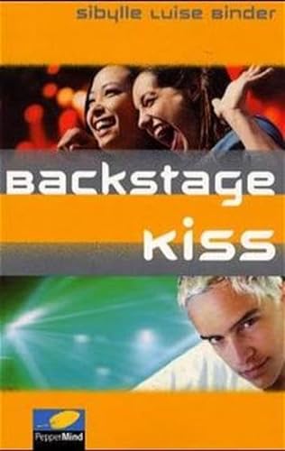 Stock image for Backstage Kiss for sale by medimops