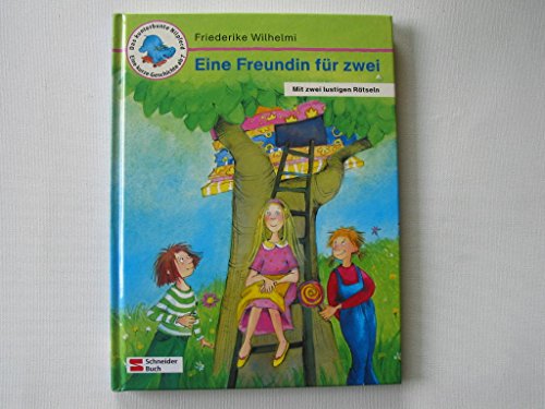 9783505113895: Eine Freundin fr zwei