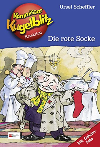 Kommissar Kugelblitz, Bd.1, Die rote Socke (9783505115110) by Scheffler, Ursel; Probst, Petra