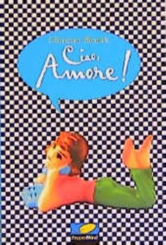 Imagen de archivo de Ciao,Amore! a la venta por Better World Books