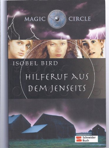 9783505116131: Magic Circle. Hilferuf aus dem Jenseits.