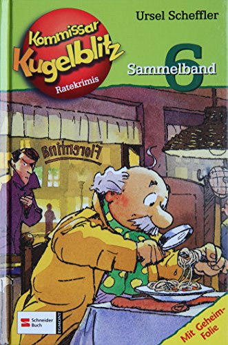 Beispielbild fr Kommissar Kugelblitz. Grossdruck: Kommissar Kugelblitz Sammelband 06: Ratekrimis. Mit Geheimfolie. Enthlt die Bnde: Nashornjgern auf der Spur / . fischt im Internet / Der Fall Giftnudel zum Verkauf von medimops