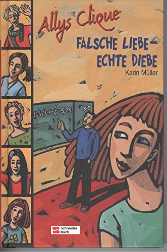 Stock image for Falsche Liebe - echte Diebe for sale by Leserstrahl  (Preise inkl. MwSt.)