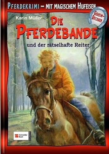 Stock image for Die Pferdebande und der rätselhafte Reiter for sale by ThriftBooks-Dallas