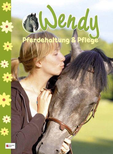 Stock image for Wendy - Pferdehaltung und Pflege for sale by medimops