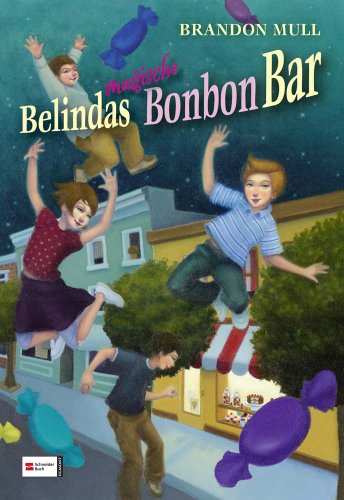 9783505125638: Belindas magische Bonbon-Bar