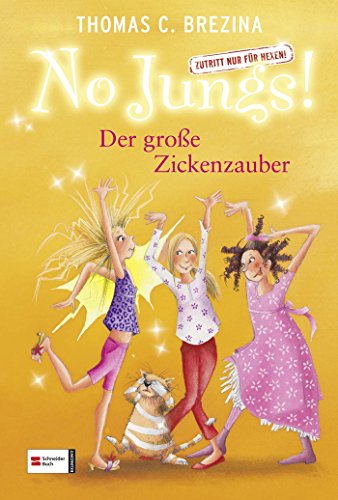 Stock image for No Jungs! Zutritt nur fr Hexen, Band 19: Der groe Zickenzauber for sale by DER COMICWURM - Ralf Heinig