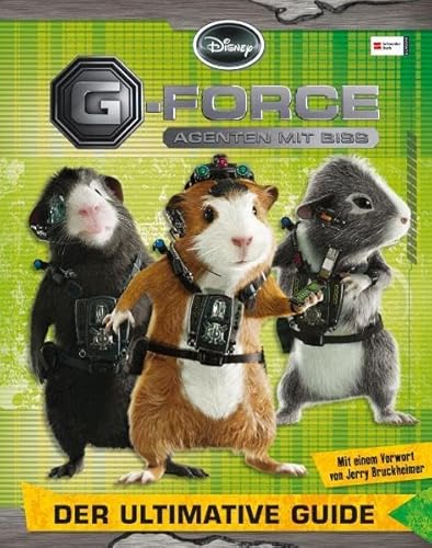 Stock image for Disneys G-Force - Agenten mit Biss: Der ultimative Guide for sale by medimops