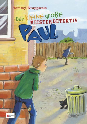 Beispielbild fr Der kleine groe Paul, Band 03: Der kleine groe Meisterdetektiv Paul zum Verkauf von medimops