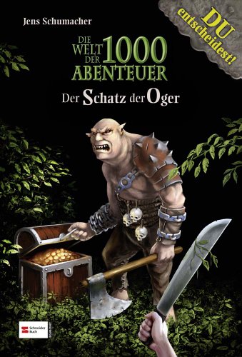 Beispielbild fr Die Welt der 1000 Abenteuer, Band 03: Der Schatz der Oger zum Verkauf von medimops