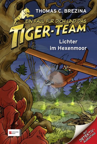 Beispielbild fr Ein Fall fr dich und das Tiger-Team 13: Lichter im Hexenmoor zum Verkauf von medimops