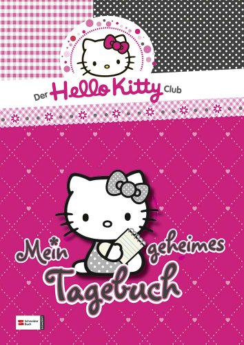 Mein geheimes Tagebuch Hello Kitty Club